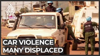 CAR rebel attacks displace at least 100,000 people