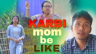 KARBI mom be LIKE || KARBI SHORT FUNNY S 🤣😂😂 || 2024