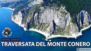 Monte Conero - La Traversata