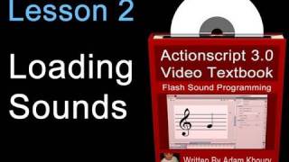 2. Actionscript 3.0 Sound Programming Video Textbook : Flash CS4 CS5 Tutorials
