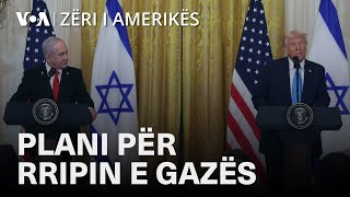 Shtëpia e Bardhë qartëson planin e Presidentit Trump për Gazën