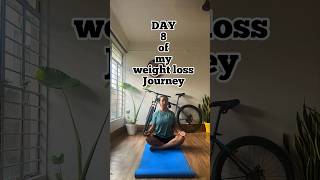 Day 8 of my #weightlossjourney || TOIMOITALES