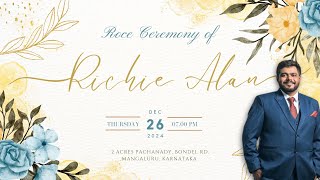 Roce Ceremony of Richie Alan Lewis | 26.12.2024 | 7.00PM - Bondel, Mangalore