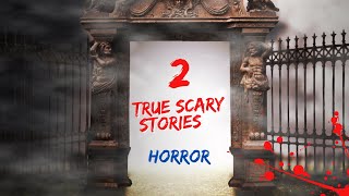 2 Scary TRUE Night Shift Horror Stories Teriffing