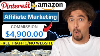 I Made $4,900 FAST With Amazon Affiliate Using Pinterest!!