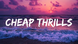Sia - Cheap Thrills (Lyrical) ft. Sean Paul