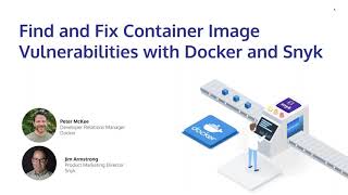 Find and Fix Container Image Vulnerabilities with Docker and Snyk