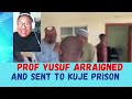 tension northerners boil as prof yusuf goes to kuje prison while obasa 2 be reinstated rufai reacts