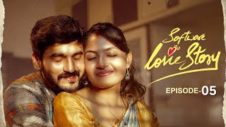 Software Love Story | Episode 05/05 | LOVE AFTER MARRIAGE | Chitralokam Originals | Sujeeth Chitrala