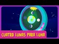 🟠 CUATRO LUNAS PARA LUNA - Episodio Completo l El Mundo de Luna!