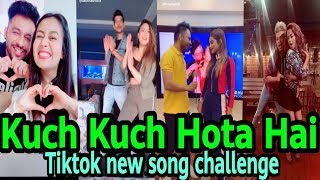 Kuch kuch hota hai | Tony kakkar new song Tiktok challenge | Neha kakkar,Aashikabatia,Nagma,shirley