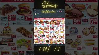 Shaws deals of the wk 6.30/7.6