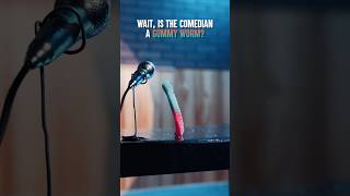 That Gummy Worm Is A COMEDIAN?