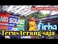 TERUS TERANG SAJA _ Firha Ananda / LIVE Marannu sound bantaeng / teko eremerasa Bantaeng