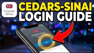 How to login to Cedars-Sinai - Complete Guide
