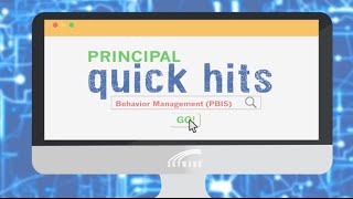 Quick Hits for Principals: PBIS