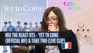 Mix The React BTS - ‘Yet To Come (Official MV) & Take Two (Live Clip)