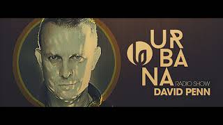 Urbana Radio Show 513 (With David Penn) 26.06.2021