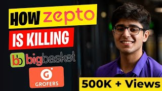 How Zepto is Killing Grofers \u0026 bigbasket ? | Zepto Business Case Study