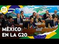 ¿Qué papel juega México en el G20? La presidenta Sheinbaum se reunió con mandatarios del mundo