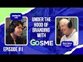 Systemising Brands (ft Mark Nolan) | Under the Hood of Branding with GoSME - Episode 1