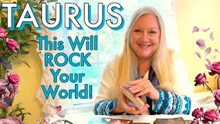 TAURUS - 2025 WILL ROCK YOUR WORLD!! Taurus Tarot