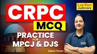 CrPC MCQ Practice Class for DJS and MPCJ | Important MPCJ and DJS Question Practice