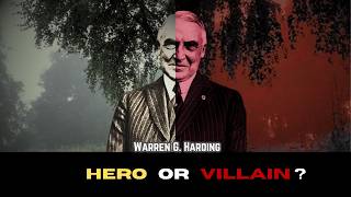 The True Story of Warren Harding’s Presidency