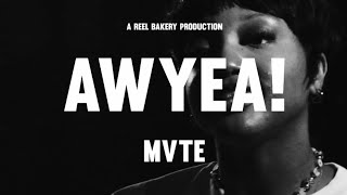 MVTE - AWYEA! ( Official Music Video )