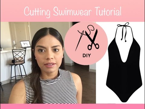 Cutting Swimwear Tutorial Cutting Swimwear Tutorial