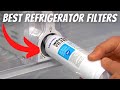 BEST Refrigerator Water Filters Review💧(2023 Replacement Refrigerator Water Filter Guide)