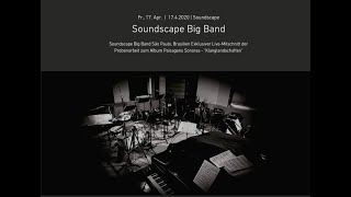 Soundscape Big Band @ DIGITALER KONZERTSAAL.at