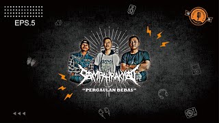 PODCAST SELATAN BERSATU #EPISODE5 SAMPAH RAKYAT \