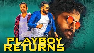 Playboy Returns (2019) Telugu Hindi Dubbed Full Movie | Nithin, Nithya Menen