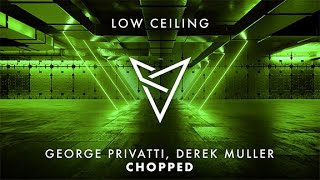 George Privatti, Derek Muller - CHOPPED