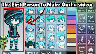 The First Person Ever To Make A Gacha Video: 😨😤