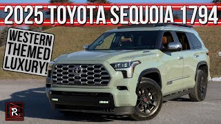 The 2025 Toyota Sequoia 1794 Edition Is A Handsome Ultra Plush SUV With Wild West Vibes