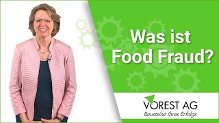 Was ist Food Fraud Lebensmittelbetrug?