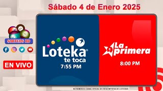 Loteka y la Primera en vivo 🎰 Sábado 4 de Enero 2025 – 7:55 PM