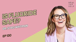 How To Protect Yourself From Breast Cancer, Guest: Dr. Staci Whitman, Is Fluoride Safe? | Dr. G #130