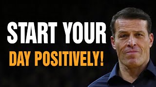 Tony Robbins Motivational Speeches 2023 - Start Your Day Positively!