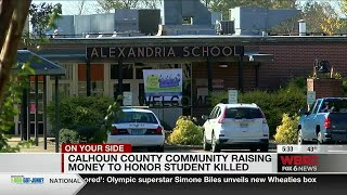 Calhoun County community raising money to honor student killed