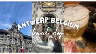 Travel vlog | Antwerp Belgium 🇧🇪