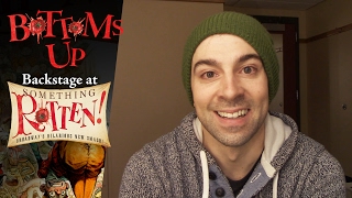 Episode 2 - Bottoms Up: Backstage at the SOMETHING ROTTEN! Tour with Rob McClure