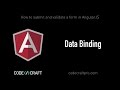 Data Binding - S01 EP01 - How to submit and validate a form in Angular JS