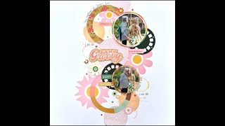 Scrapbook Process Video #512 using Jen Hadfield Groovy Darlin and circles!