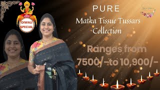 Hand loom Allvariities Tussar sarees.9989871789.