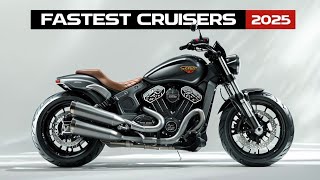 6 Fastest Cruiser Motorcycles For 2025 | Complete Guide