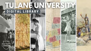 Tulane University Digital Library - Promo