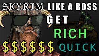 Skyrim Like A Boss: Ep 1 - Unlimited Gold in 1 hour! (Alchemy is OP)